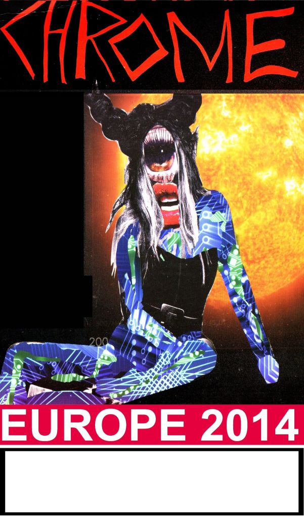 CHROME 2014 Tour Poster #1